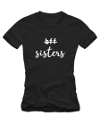 Marškinėliai not bff but sisters Marškinėliai not bff but sisters